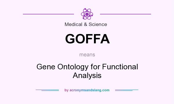 What does GOFFA mean? It stands for Gene Ontology for Functional Analysis