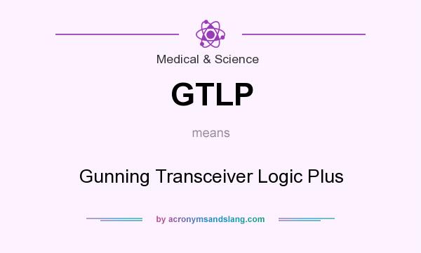 What does GTLP mean? It stands for Gunning Transceiver Logic Plus