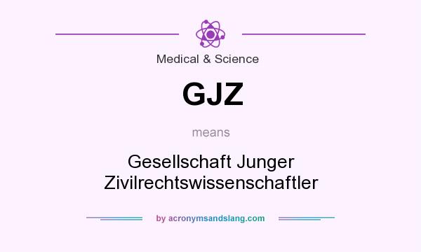 What does GJZ mean? It stands for Gesellschaft Junger Zivilrechtswissenschaftler