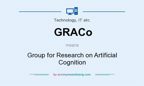What does GRACo mean? It stands for Group for Research on Artificial Cognition