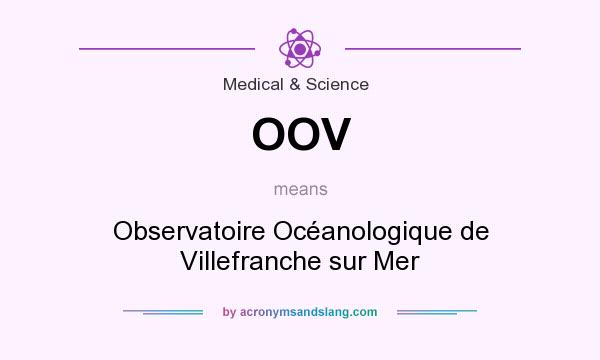 What does OOV mean? It stands for Observatoire Océanologique de Villefranche sur Mer