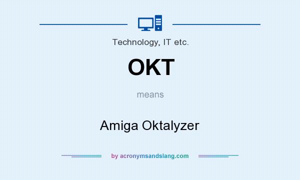 What does OKT mean? It stands for Amiga Oktalyzer