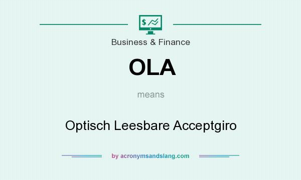 What does OLA mean? It stands for Optisch Leesbare Acceptgiro