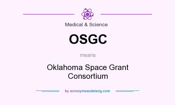 What does OSGC mean? It stands for Oklahoma Space Grant Consortium