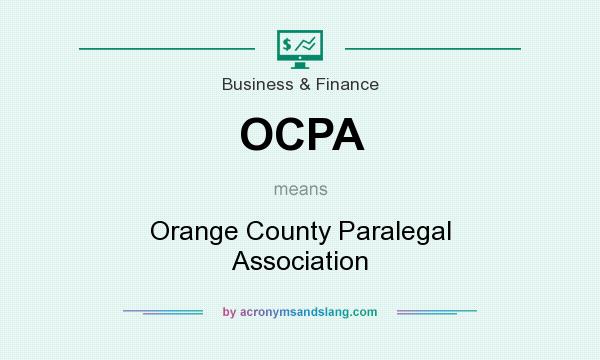 What does OCPA mean? It stands for Orange County Paralegal Association