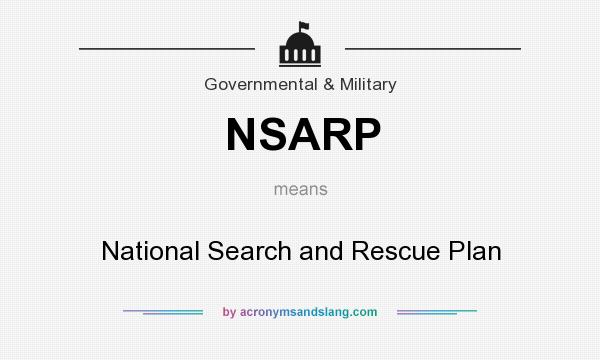 What does NSARP mean? It stands for National Search and Rescue Plan