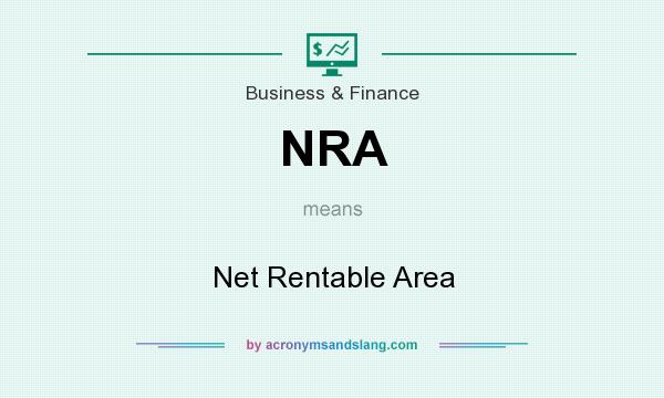 What does NRA mean? It stands for Net Rentable Area