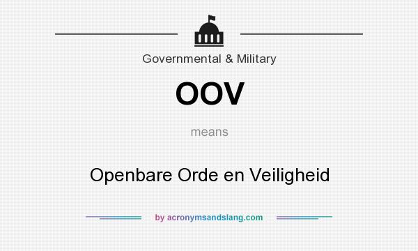 What does OOV mean? It stands for Openbare Orde en Veiligheid