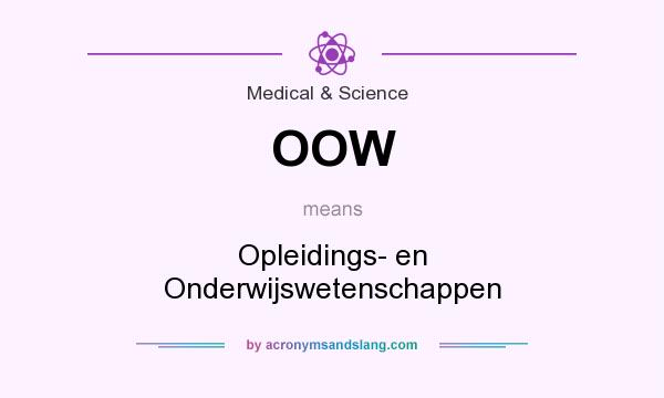 What does OOW mean? It stands for Opleidings- en Onderwijswetenschappen