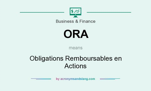 What does ORA mean? It stands for Obligations Remboursables en Actions