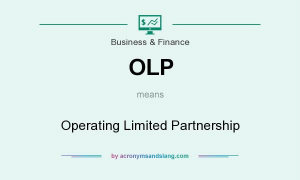 What does OLP mean? It stands for Operating Limited Partnership
