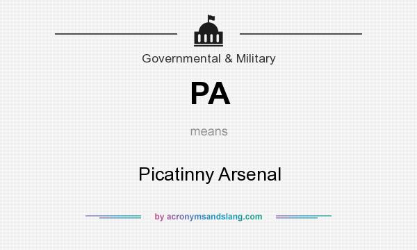 What does PA mean? It stands for Picatinny Arsenal