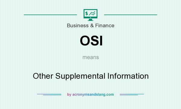 What does OSI mean? It stands for Other Supplemental Information