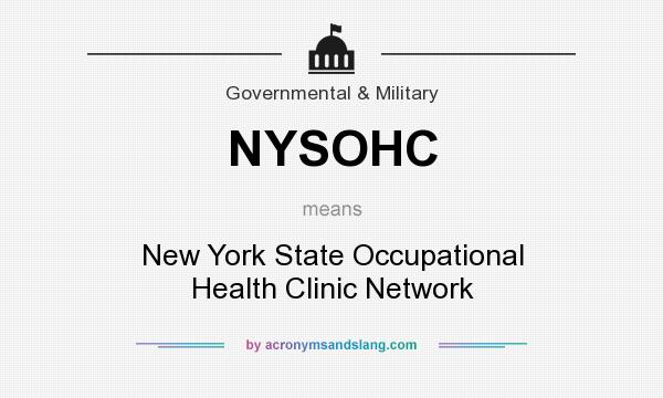 What does NYSOHC mean? It stands for New York State Occupational Health Clinic Network