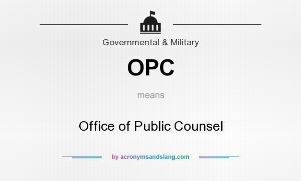 What does OPC mean? It stands for Office of Public Counsel