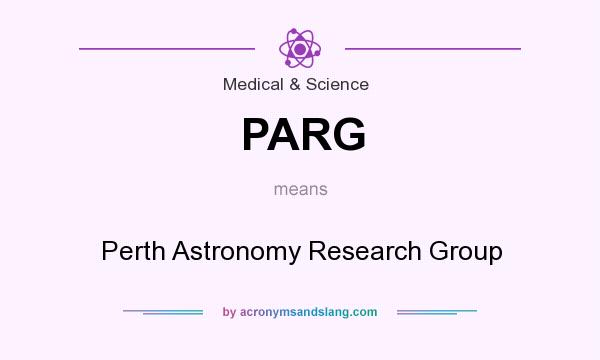What does PARG mean? It stands for Perth Astronomy Research Group