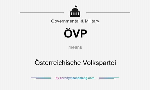 What does ÖVP mean? It stands for Österreichische Volkspartei