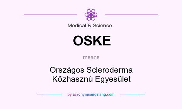 What does OSKE mean? It stands for Országos Scleroderma Közhasznú Egyesület