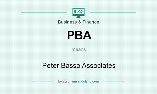 What does PBA mean? It stands for Peter Basso Associates
