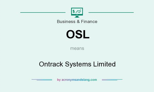 What does OSL mean? It stands for Ontrack Systems Limited