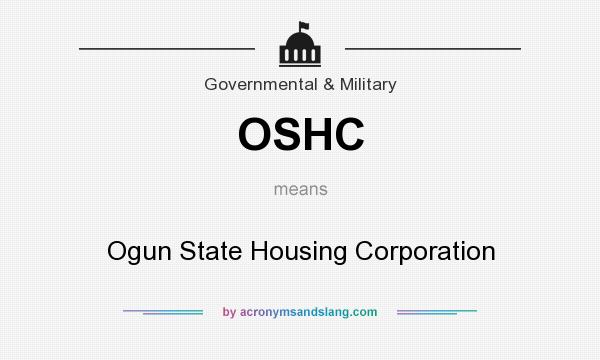 What does OSHC mean? It stands for Ogun State Housing Corporation