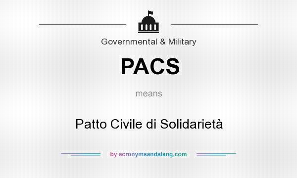 What does PACS mean? It stands for Patto Civile di Solidarietà