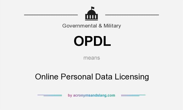 What does OPDL mean? It stands for Online Personal Data Licensing