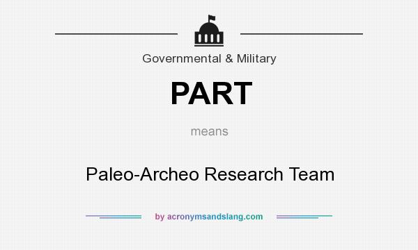 What does PART mean? It stands for Paleo-Archeo Research Team