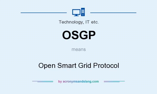 What does OSGP mean? It stands for Open Smart Grid Protocol