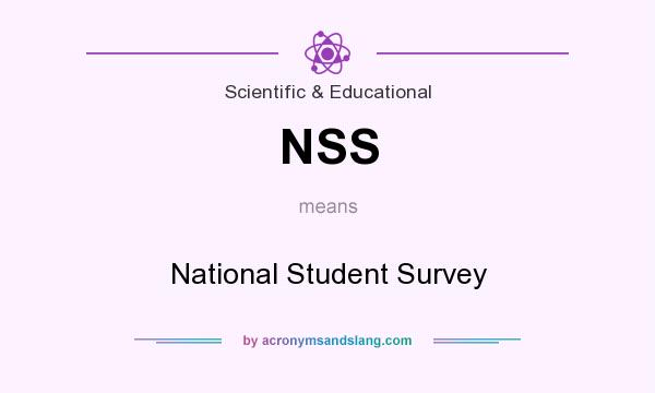 What does NSS mean? It stands for National Student Survey