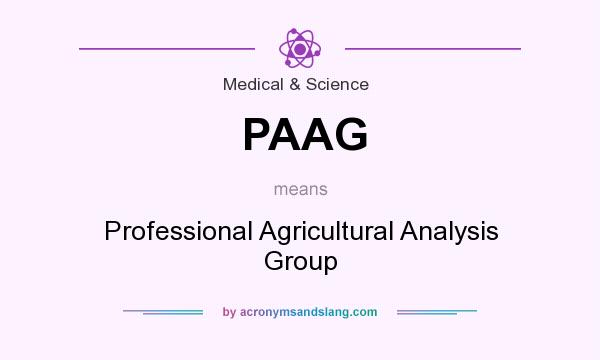 What does PAAG mean? It stands for Professional Agricultural Analysis Group