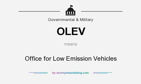 What does OLEV mean? It stands for Office for Low Emission Vehicles