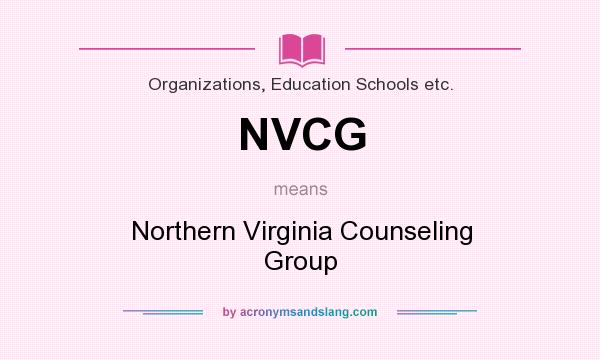 What does NVCG mean? It stands for Northern Virginia Counseling Group