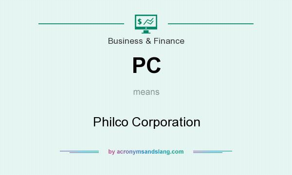 What does PC mean? It stands for Philco Corporation