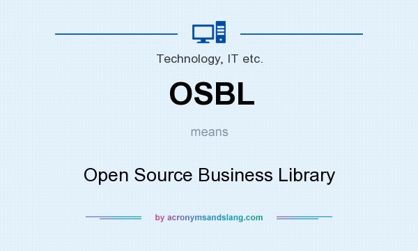 What does OSBL mean? It stands for Open Source Business Library