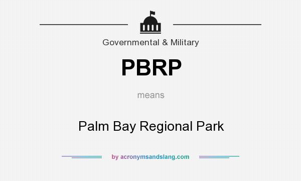 What does PBRP mean? It stands for Palm Bay Regional Park