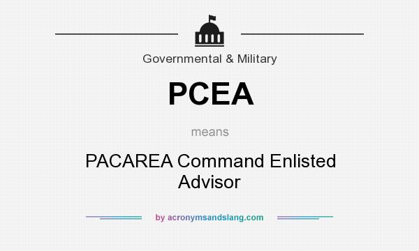 What does PCEA mean? It stands for PACAREA Command Enlisted Advisor