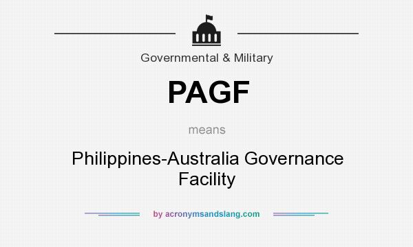 What does PAGF mean? It stands for Philippines-Australia Governance Facility