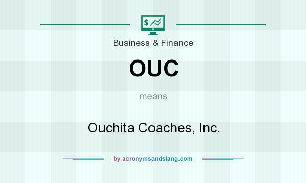 What does OUC mean? It stands for Ouchita Coaches, Inc.