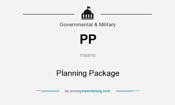 What does PP mean? It stands for Planning Package