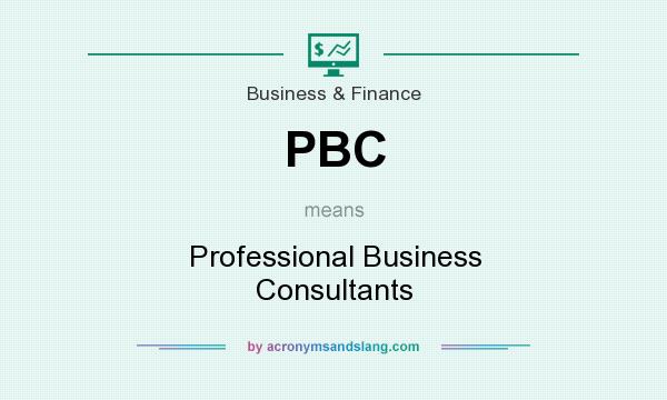 What does PBC mean? It stands for Professional Business Consultants
