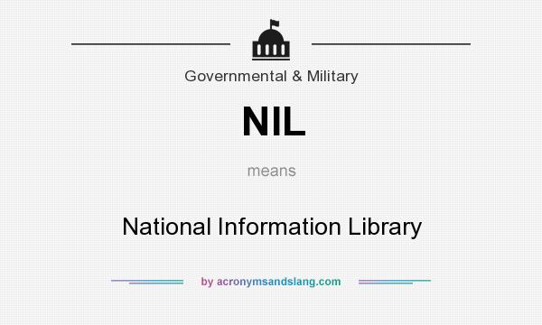 What does NIL mean? It stands for National Information Library