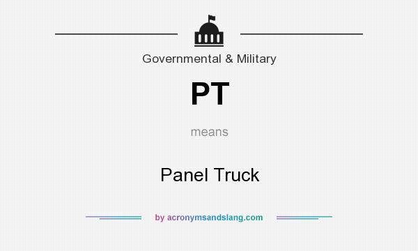 What does PT mean? It stands for Panel Truck