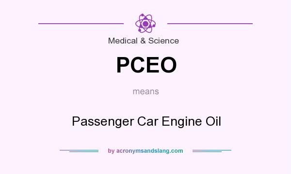 What does PCEO mean? It stands for Passenger Car Engine Oil