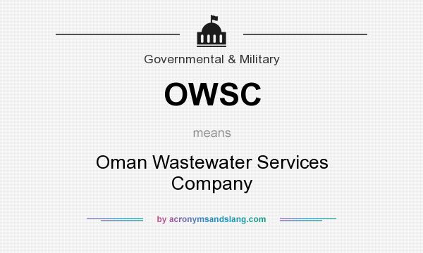 What does OWSC mean? It stands for Oman Wastewater Services Company