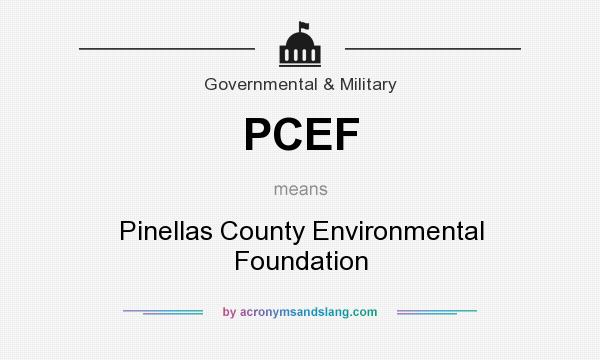What does PCEF mean? It stands for Pinellas County Environmental Foundation