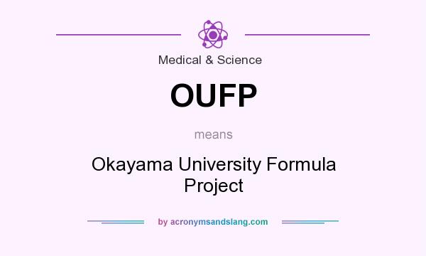What does OUFP mean? It stands for Okayama University Formula Project