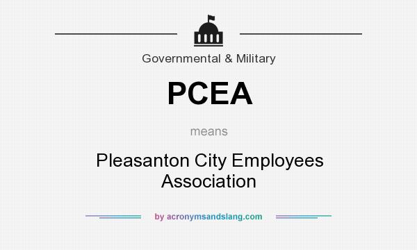 What does PCEA mean? It stands for Pleasanton City Employees Association