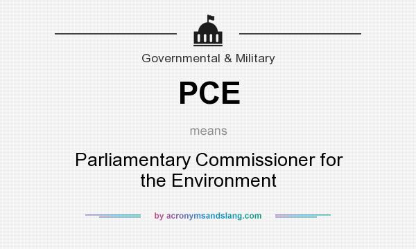 What does PCE mean? It stands for Parliamentary Commissioner for the Environment