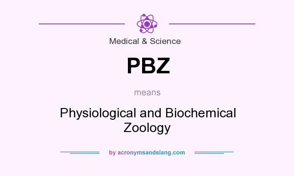 What does PBZ mean? It stands for Physiological and Biochemical Zoology